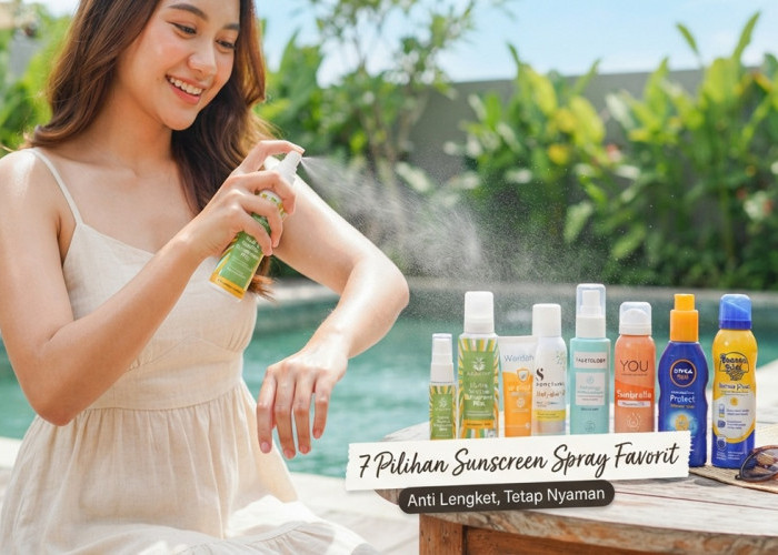 Kulit Tetap Adem dan Terlindungi! Coba 7 Sunscreen Spray Praktis Ini Biar Nggak Belang