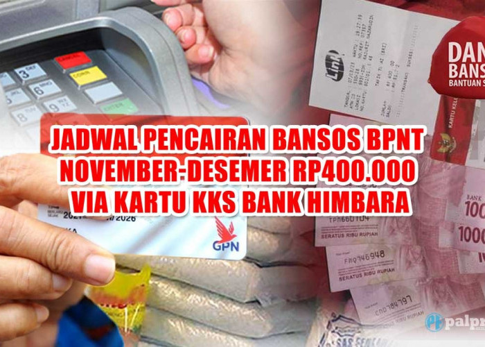 Cek Jadwal Pencairan Bansos BPNT November-Desember Rp400.000 Via Kartu KKS Bank Himbara