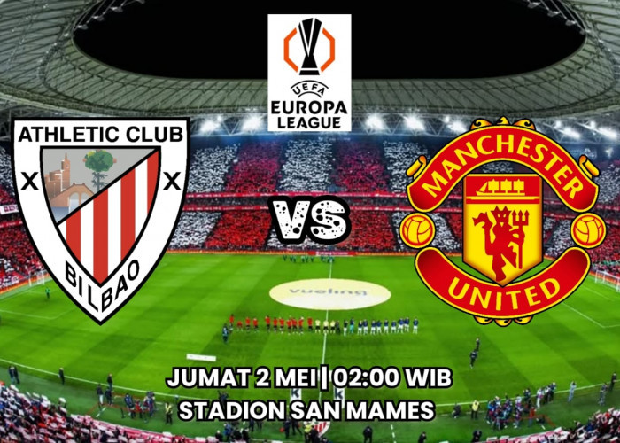 Prediksi Athletic Bilbao vs Manchester United - Preview Leg Pertama Semifinal Liga Eropa