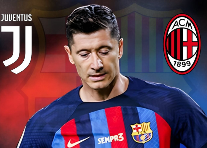 Omon-omon Juventus dan Milan Untuk Mendapatkan Lewandowski