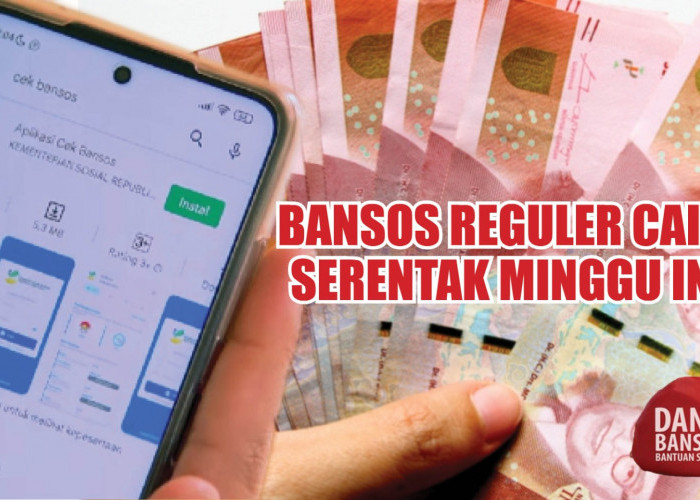 2 Bansos Reguler Cair Serentak Minggu Ini, Tiap KPM Terima Uang Gratis Senilai Rp400.000, Cek Segera