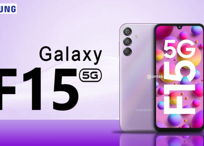 Harga Bersahabat! Samsung Galaxy F15 5G Kombinasi Ideal Antara Kinerja Tinggi dan Desain Elegan, Gen Z Merapat