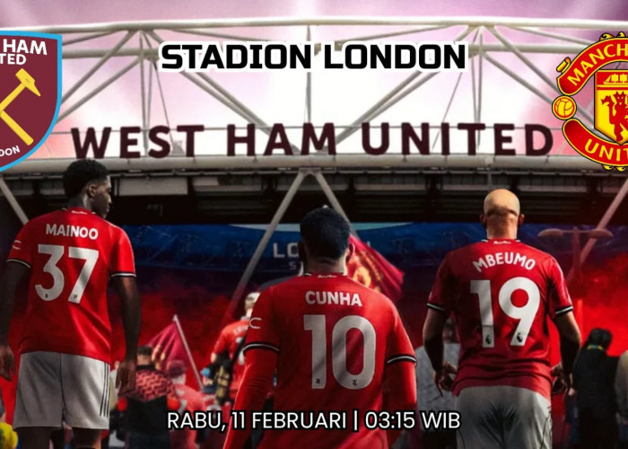 Liga Premier West Ham United vs Manchester United: Laga Seru Dua Tim yang Kembali Bangkit