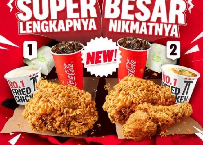 Jangan Sampai Ketinggalan, Promo KFC Super Besar New! Hanya Bayar RP. 36.818