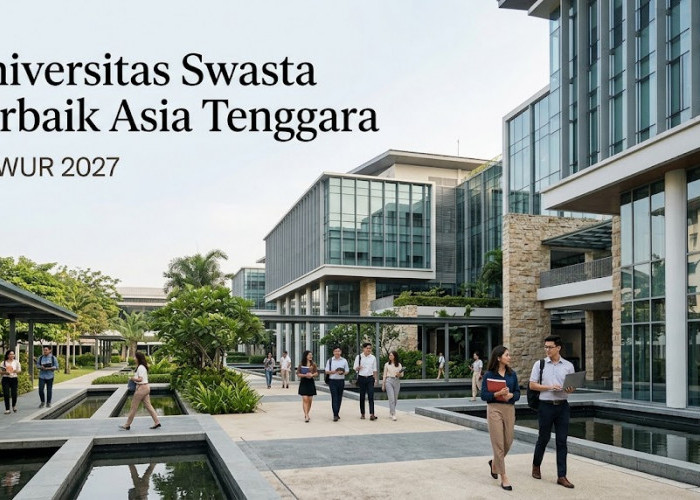 10 Universitas Swasta Terbaik Asia Tenggara Menurut QS 2027, BINUS Peringkat Berapa?
