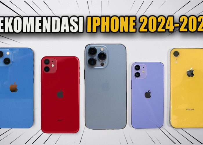 Daftar HP iPhone Paling Worth It di Beli di Akhir Tahun 2024 dan Awal 2025