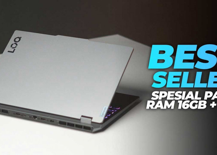 Bukan Cuma Murah! Ini Alasan Lenovo LOQ 15IRX9 Jadi Laptop Gaming Paling Diburu Tahun Ini