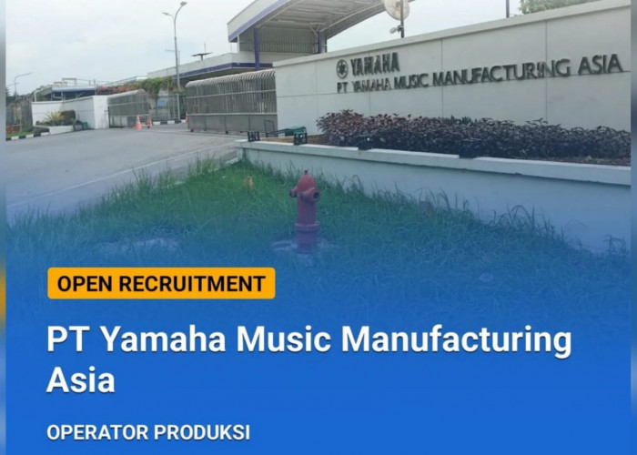 Lowongan Kerja PT Yamaha Music Manufacturing Asia (YMMA) Fresh Graduate Lulusan SMA