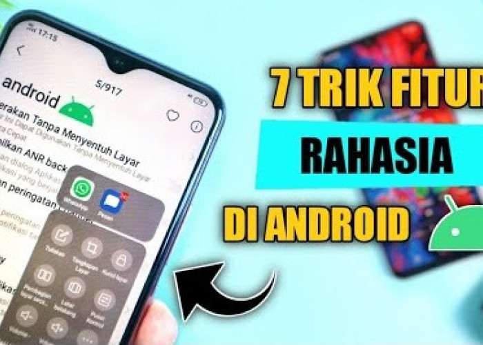 Terbongkar! 7 Rahasia Fitur Android Ini Jarang Diketahui Pengguna Tapi Berguna Banget, Apa Aja Ya?