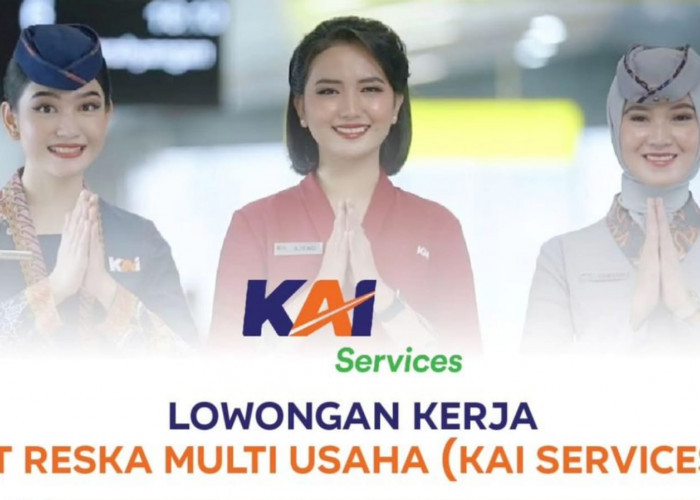 Lowongan Kerja PT Reska Multi Usaha KAI Services Walk In Interview, Posisi...