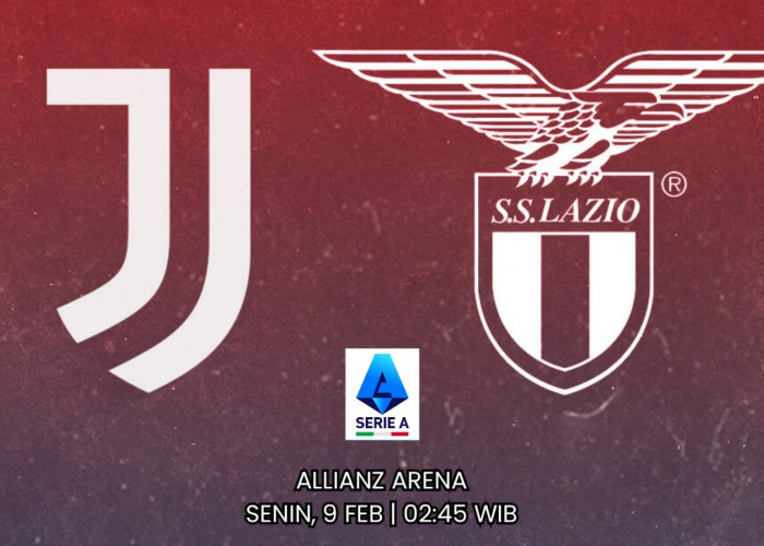 Liga Serie A Juventus vs Lazio: Preview, Prediksi, Kondisi Tim dan Susunan Pemain