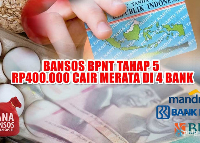 HORE! Bansos BPNT Tahap 5 Rp400.000 Cair Merata di 4 Bank, KPM BPNT Murni Segera Cek ATM  