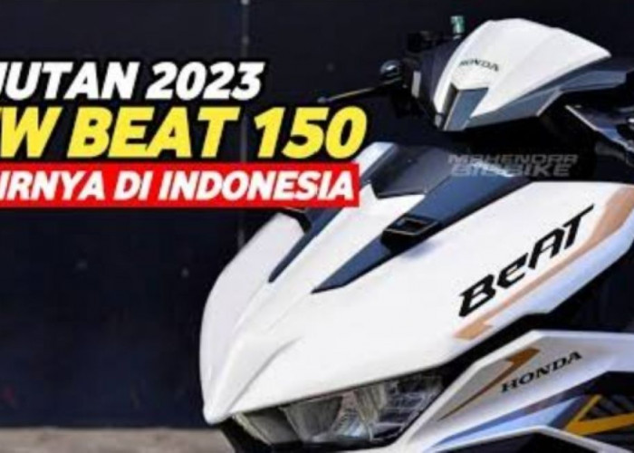 Motor Sejuta Umat Generasi Terbaru, Honda BeAT 150 Dibanderol Rp24 Jutaan, Kamu Tertarik?