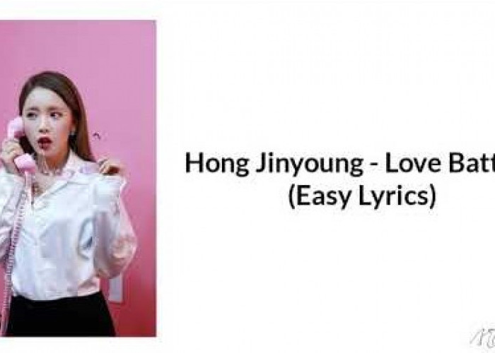Lirik dan Terjemahan Lagu 'Love Battery' Milik Hong Jin Young