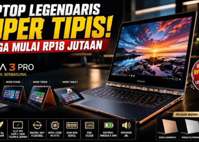 Pernah Jadi Laptop Tertipis di Dunia! Intip Pesona Legendaris Lenovo Yoga 3 Pro yang Masih Ikonik