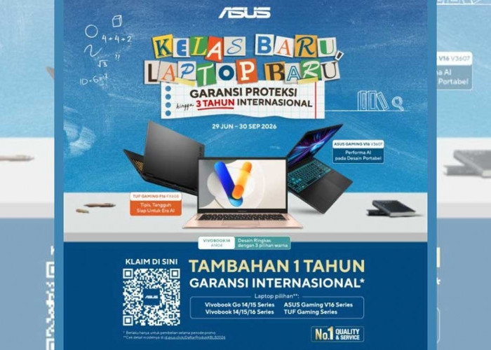 Siap Masuk Kelas Baru 2026? Intip Rekomendasi Laptop ASUS Bergaransi hingga 4 Tahun!