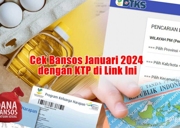 Uang Bantuan dari Pemerintah Rp600.000 Siap Diterima, Cek Bansos Cair Januari 2024 dengan KTP di Link Ini