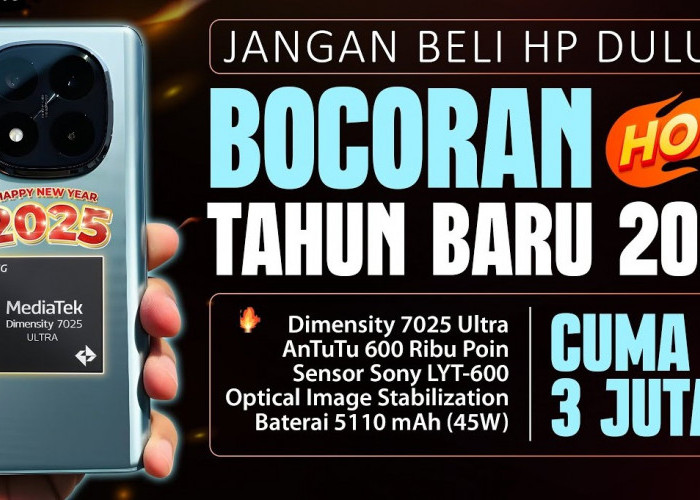 Fresh Banget! 4 Merek Hp Akan Hadir di Awal Tahun 2025, Chipset Dimensity 7025 Ultra