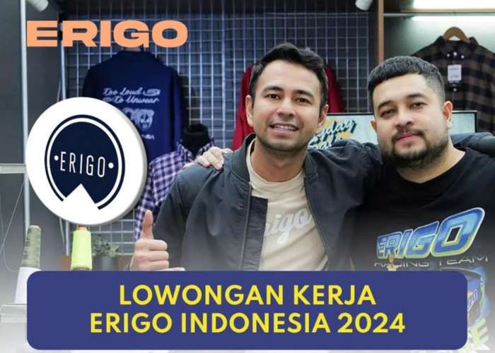 Lowongan Kerja Terbaru Erigo Indonesia untuk Lulusan SMA SMK Sederajat, Cek Persyaratannya di Sini