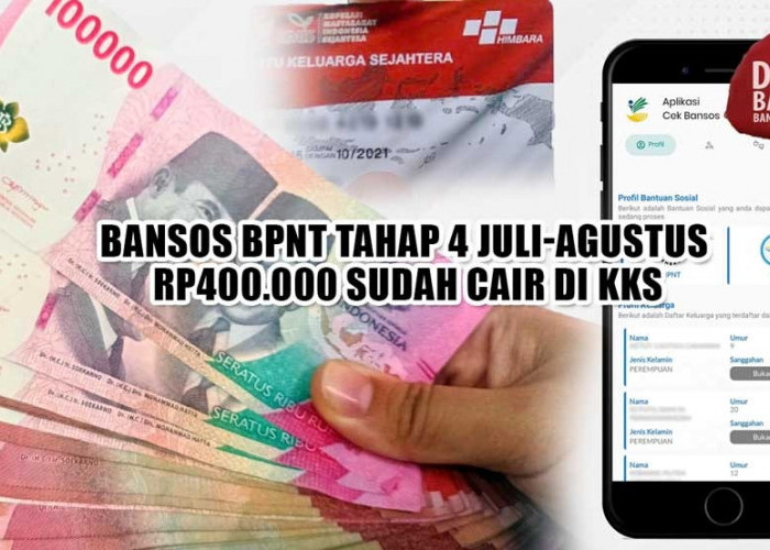 CEK FAKTANYA, Bansos BPNT Tahap 4 Juli-Agustus Rp400.000 Sudah Cair di KKS