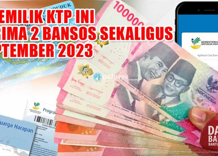 SELAMAT! 3 Pemilik NIK KTP Ini Terima 2 Bansos Sekaligus September 2023, Cair di ATM BRI BNI 