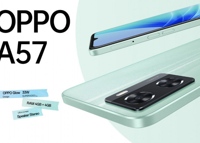 Oppo A57 Punya Performa Gesit dan Desain Menawan, Smartphone Andalan Untuk Pengguna Oppo!