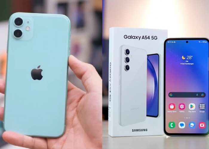 Pilih Samsung A54 5G atau iPhone 11? Ini 6 Perbedaan Spesifikasinya, Wajib Dipertimbangkan Sebelum Menyesal