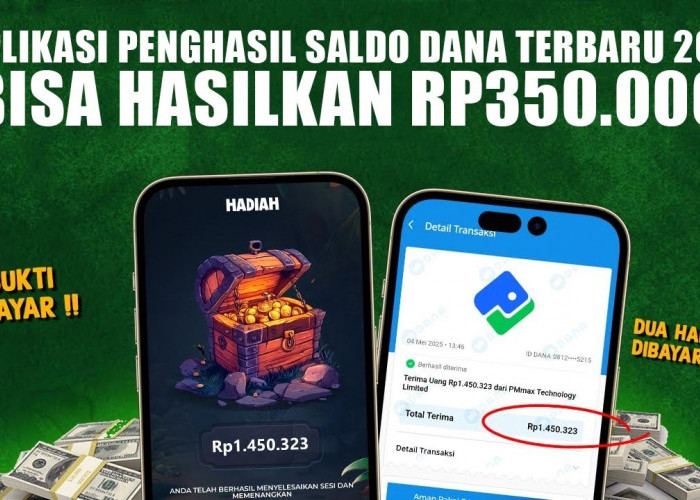 5 Aplikasi Penghasil Saldo DANA Terbaru 2025, Hasilkan Rp300.000 dengan Mudah, Pelajar Merapat!