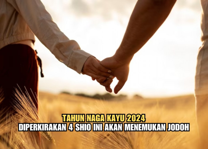 Tahun Naga Kayu 2024, Diperkirakan 4 Shio Ini Akan Menemukan Jodoh dan Menikah, Kamu Termasuk?
