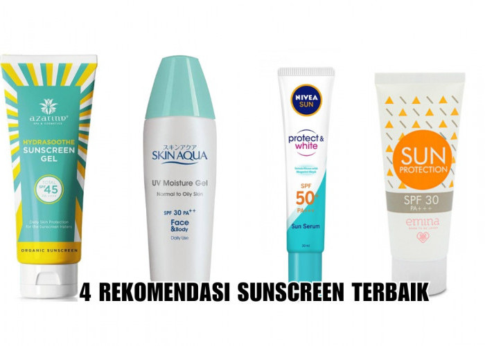 Kulit Sensitif? Ini 4 Rekomendasi Sunscreen Terbaik, Dijamin Aman untuk Kulit Berjerawat dan Berminyak