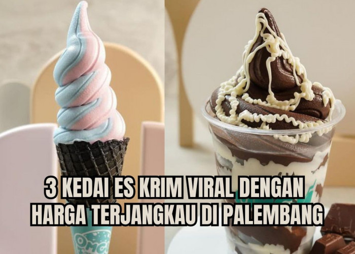 Harga Murah Tapi Rasa Gak Murahan! Ini 3 Kedai Es Krim Viral di Palembang, Harga Ramah di Kantong