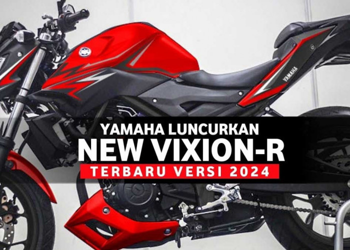Yamaha Vixion-R Dirilis, Varian Terbaru dengan Desain yang Mengundang Decak Kagum, Segini Harganya