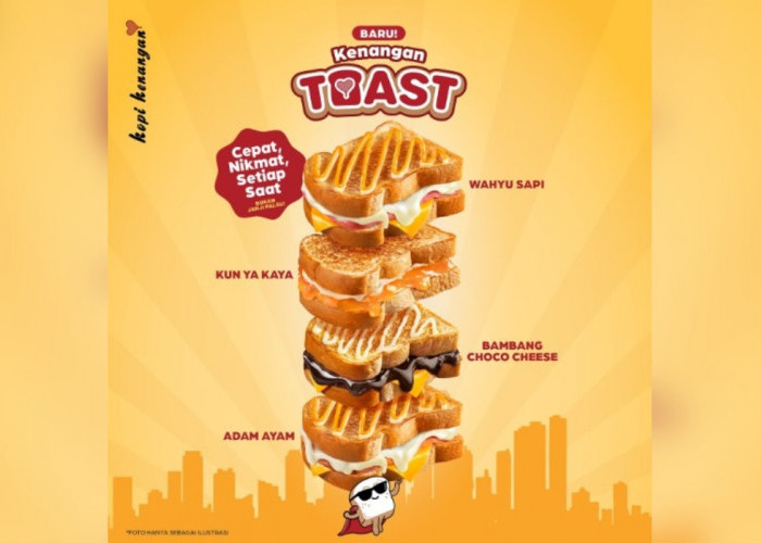 Promo Kenangan Toast Bayar Rp55.000AN Dapat Pilihan Menu Menarik Dijamin Enak Banget