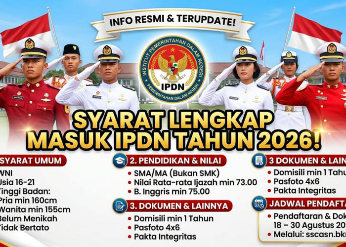 Kuliah Kedinasan Impian: Syarat Lengkap Pendaftaran IPDN 2026 Beserta Jadwal Seleksi Resmi di SSCASN