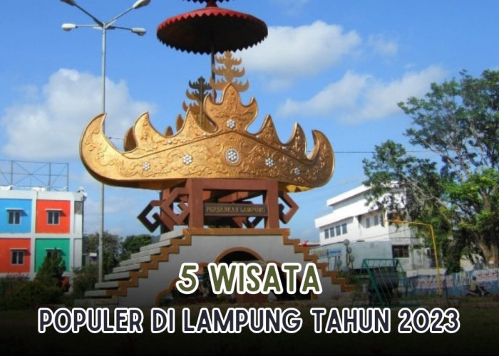 5 Destinasi Wisata di Lampung Populer 2023, Salah Satunya Pulau Tak Berpenghuni, Pemandangannya Memukau