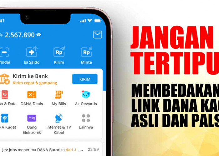 Jangan Tertipu! Ini Ciri Link DANA Kaget Asli Untuk Dapat Saldo DANA Gratis di HP