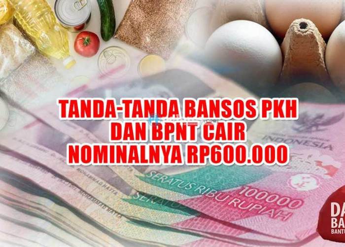 Tanda-tanda Bansos PKH dan BPNT Cair Sudah Terlihat, Tiap KPM Dapat Rp600.000, Ambilnya di Kantor Pos