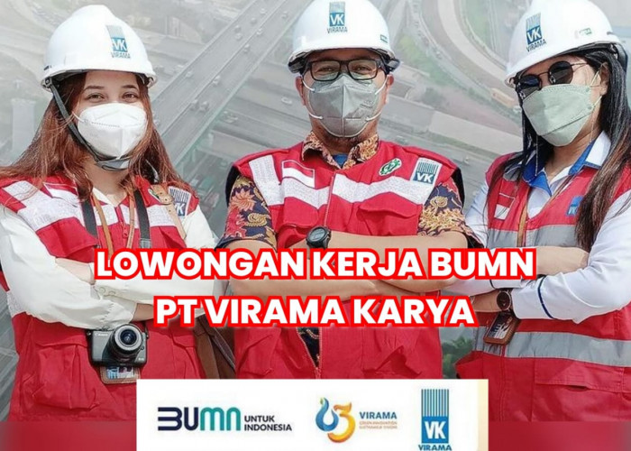 Lowongan Kerja BUMN PT Virama Karya untuk Proyek Integrated City Planning BPIW Kementerian PUPR!