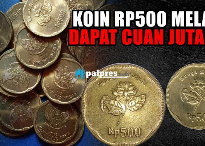 Jual Koin Emas Kuno Rp500 Bergambar Melati Keluaran Tahun Ini Dapat Cuan Jutaan