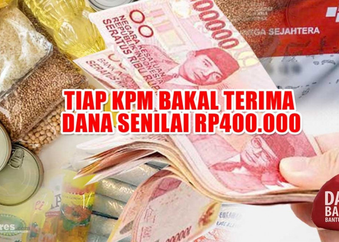 BLT Sembako Siap Cair, Tiap KPM Bakal Terima Dana Senilai Rp400.000, Ini Jadwalnya