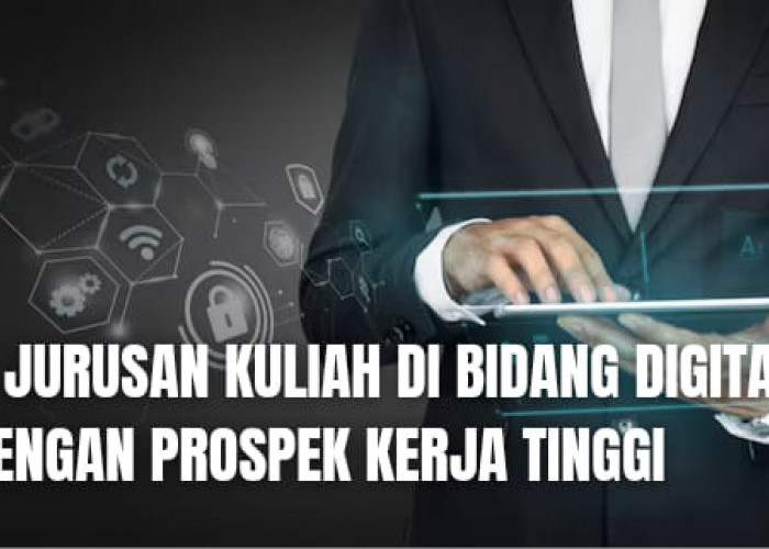 Miliki Prospek Kerja Tinggi! Berikut 9 Jurusan Kuliah Bidang Digital di Kampus TOP QS WUR 2024!