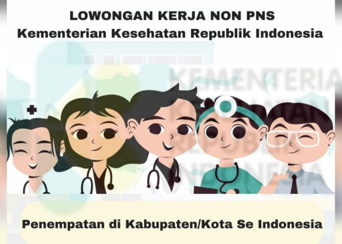 Kementerian Kesehatan (Kemenkes) Buka Lowongan Kerja Non PNS Tenaga Konsil Tahun 2024, Begini Cara Lamarnya!