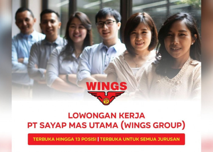 Lowongan Kerja Semua Jurusan Terbaru PT Sayap Mas Utama (Wings Group)