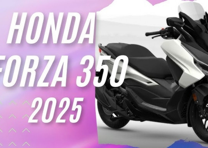 Honda Forza 350 Edisi 2025 Terbaru Hadir dengan Fitur Voice Control System, Ini Harganya? 