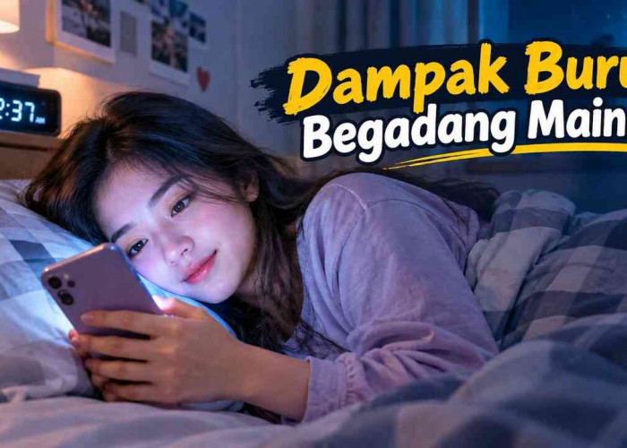 Sering Begadang Gara-gara Main HP? Waspadai Dampaknya bagi Tubuh