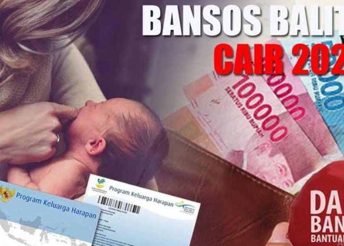 Anak Baru Lahir dan Balita Bisa Dapat BLT Rp3.000.000 Per Orang? Simak Penjelasannya!