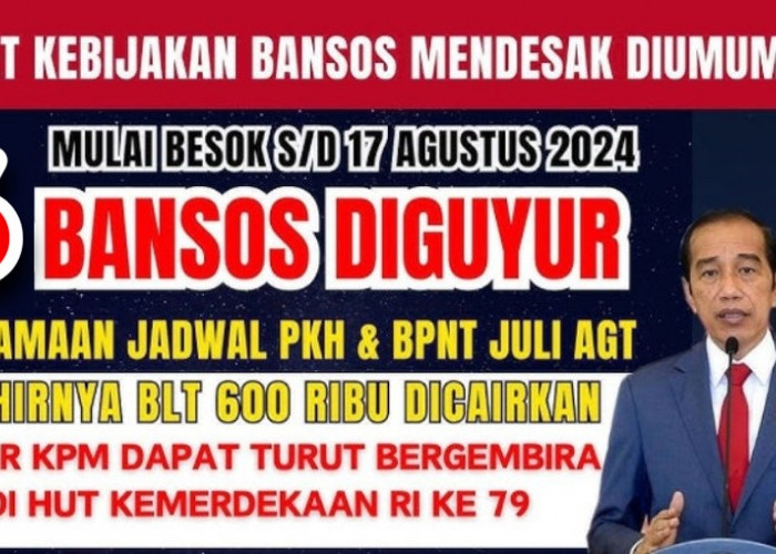 SIAP-SIAP KPM! 6 Bansos Ini Bakal Disalurkan Jelang Hari Kemerdekaan Republik Indonesia ke-79