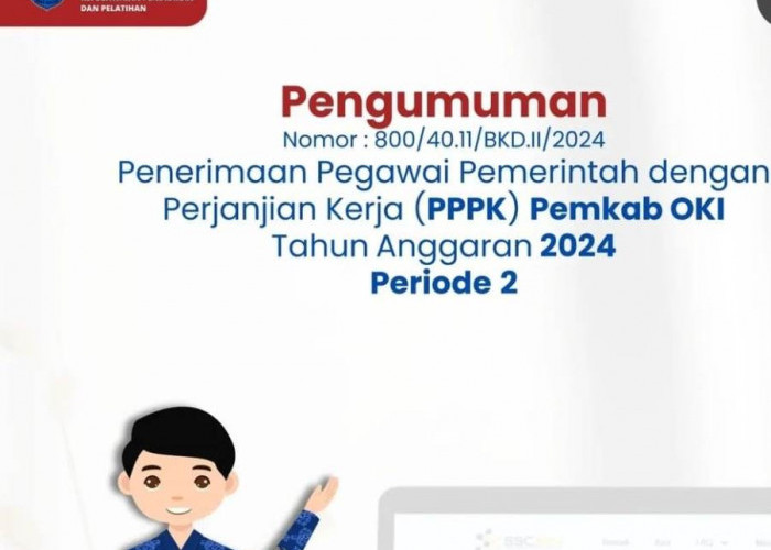 Buka Pendaftaran Seleksi PPPK 2024 Tahap 2, Pemkab OKI Siapkan 580 Formasi Bagi Pelamar