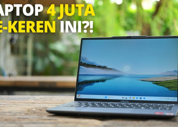 Review Jujur Advan Workplus Intel: Laptop Monster 7 Jutaan yang Bikin Kompetitor Ketar-ketir!