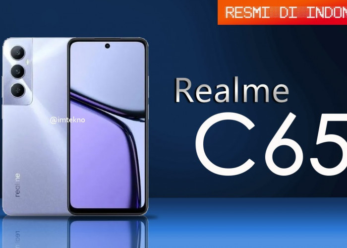 Baru Lagi Cuma 1 Jutaan! Realme C65 Indonesia, Inilah Spesifikasi Lengkap dan Harganya